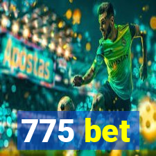 775 bet